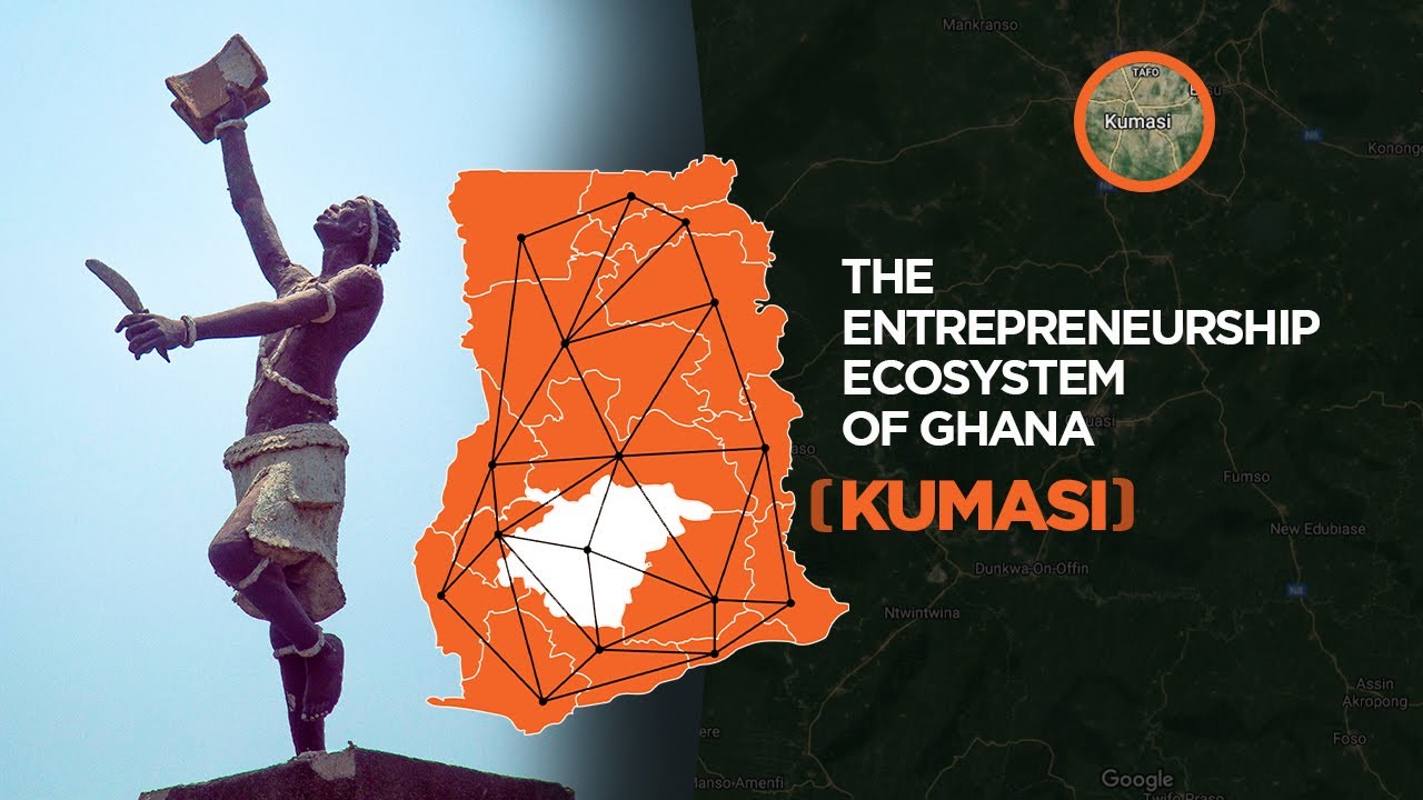 Kumasi Startup Ecosystem