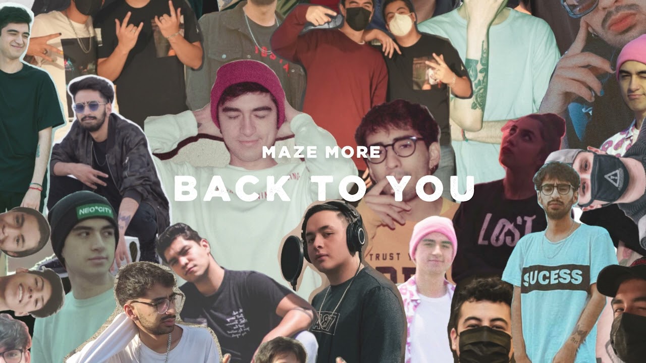 Maze More - Back To You