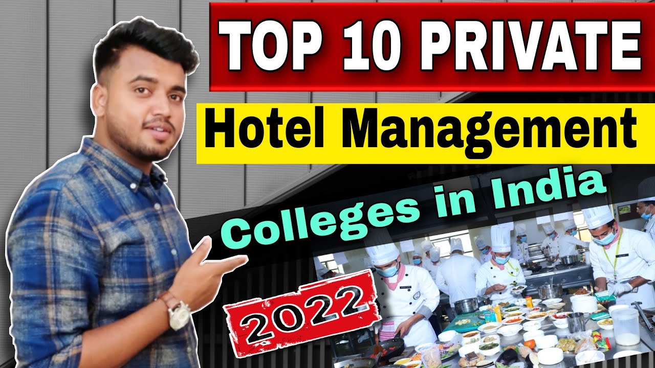 TOP 10 Hotel Management Colleges | Top 10 Private Hotel Management Colleges In India 2021