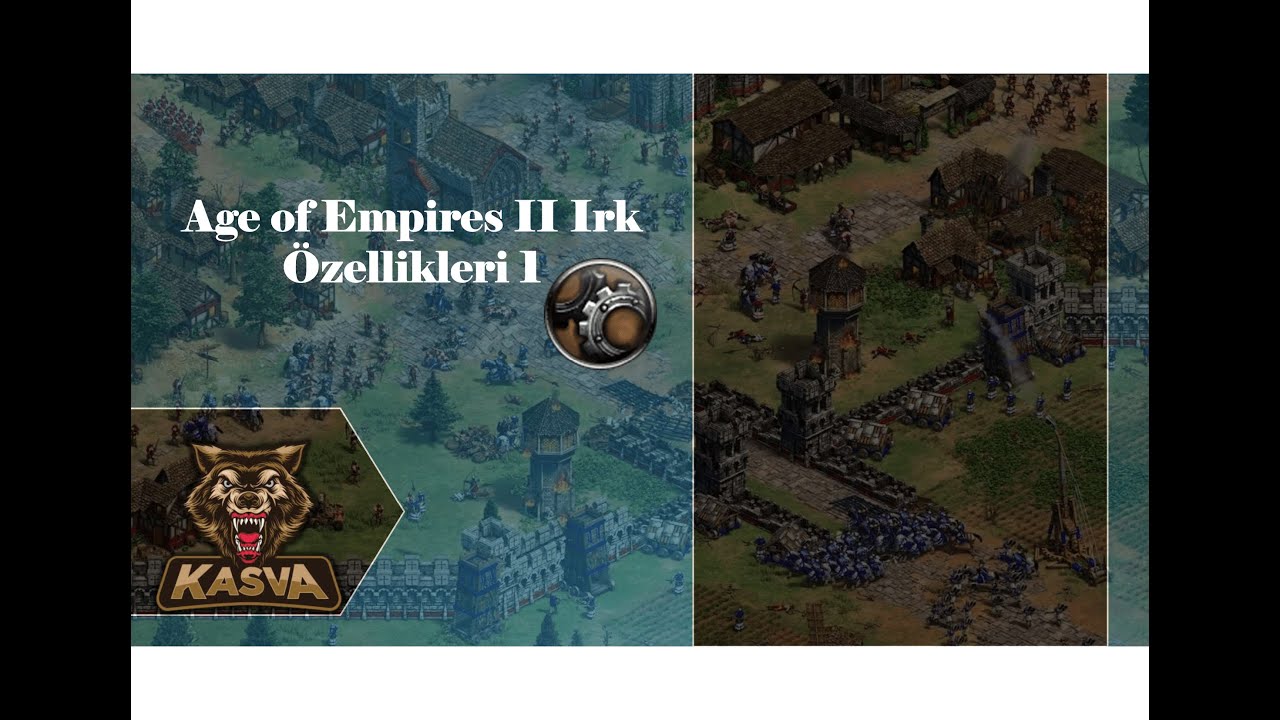 Age of empires II Irk tanıtımları Eğitim videosu