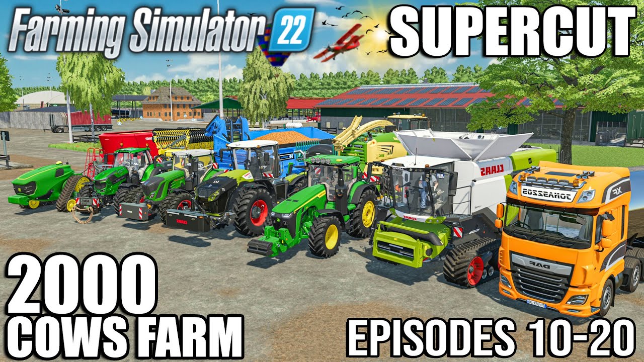 2000 COWS FARM - SUPERCUT (Episode 10-20) | Farming Simulator 22