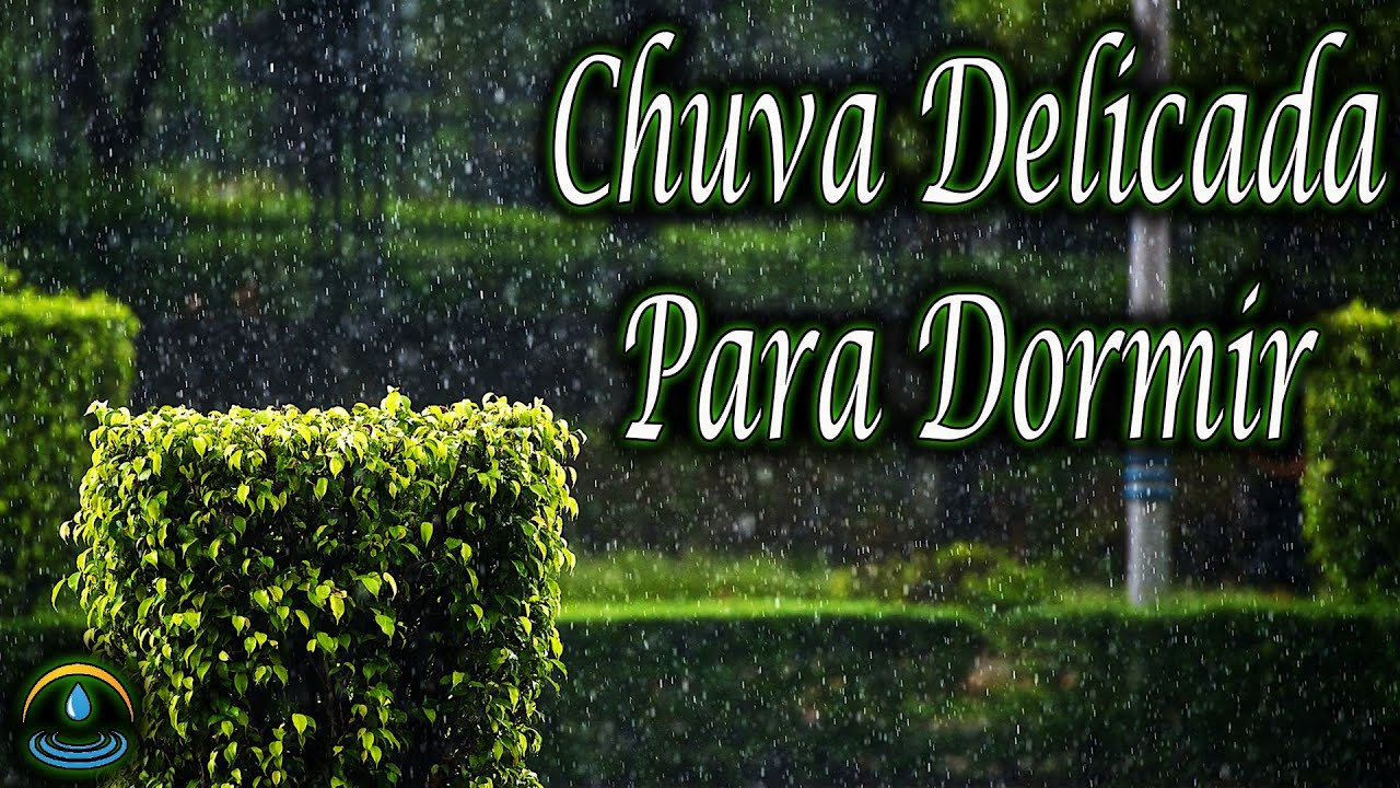 Som De Chuva Delicada Para Dormir