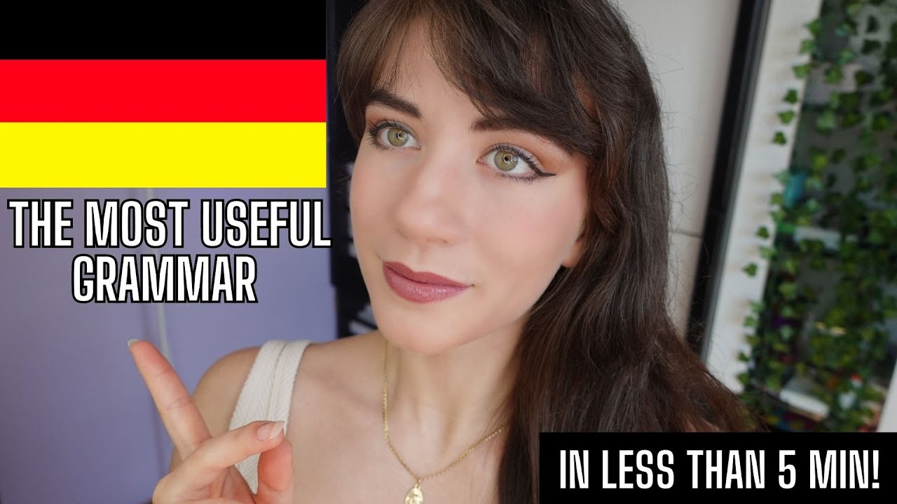 All German grammar rules you need to know in less than 5 min!