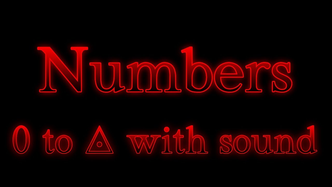 Numbers 0 to Absolute Fictional Numbers with sound