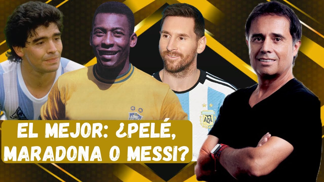 ¿Quién es el Mejor Jugador de la Historia? ¿Pelé, Maradona o Messi? | Opina César Augusto Londoño
