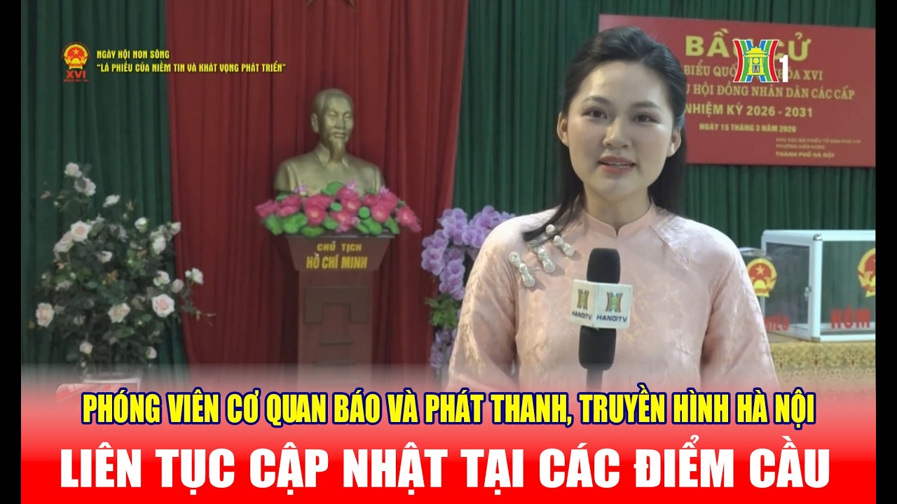Phóng viên Cơ quan Báo và Phát thanh, truyền hình Hà Nội, liên tục cập nhật tại các điểm cầu