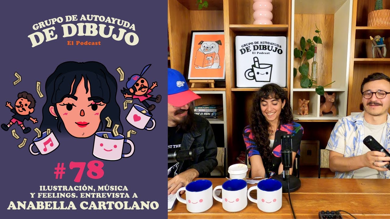 EPISODIO 78: ILUSTRACIÓN, MÚSICA Y FEELINGS. ENTREVISTA A ANABELLA CARTOLANO