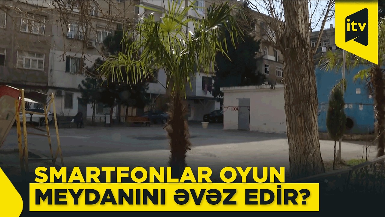 Uşaqların oyun meydançası: açıq hava, yoxsa virtual dünya?