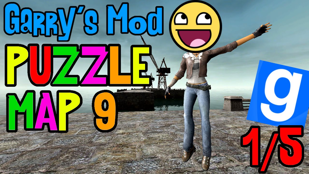 Garry's mod: Puzzle Map 9 [Część 1/5] - NOWA PERSPEKTYWA! /Zagrajmy w