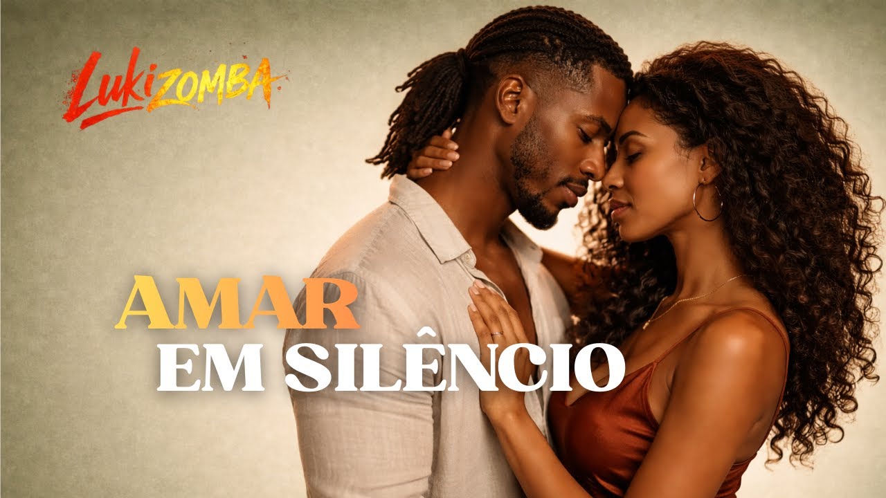Amar em Silêncio | Kizomba Romântica
