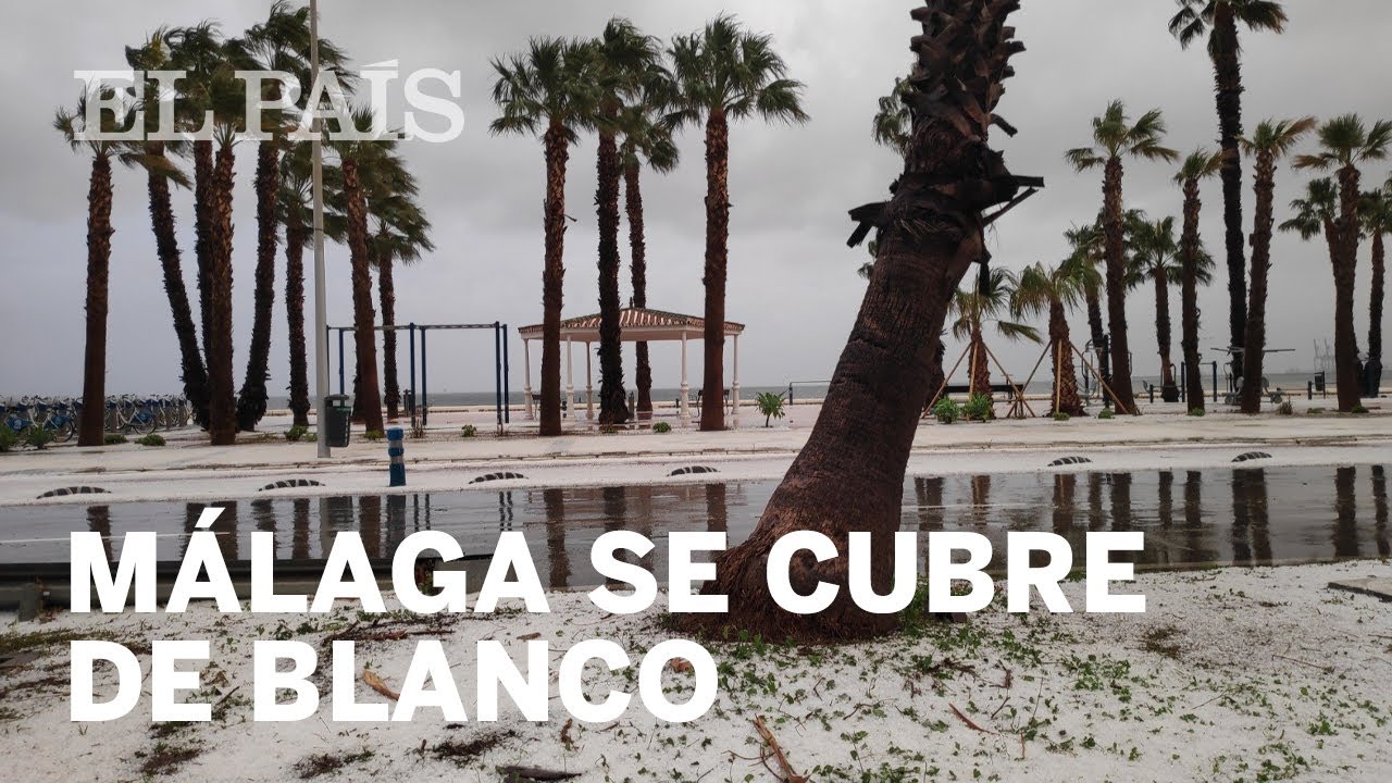 Las imágenes del granizado en Málaga