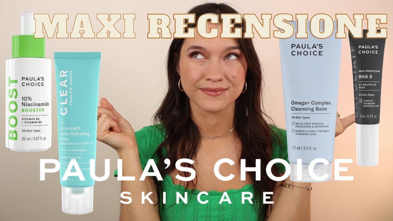 MAXI RECENSIONE PAULA'S CHOICE PROMOSSI & BOCCIATI