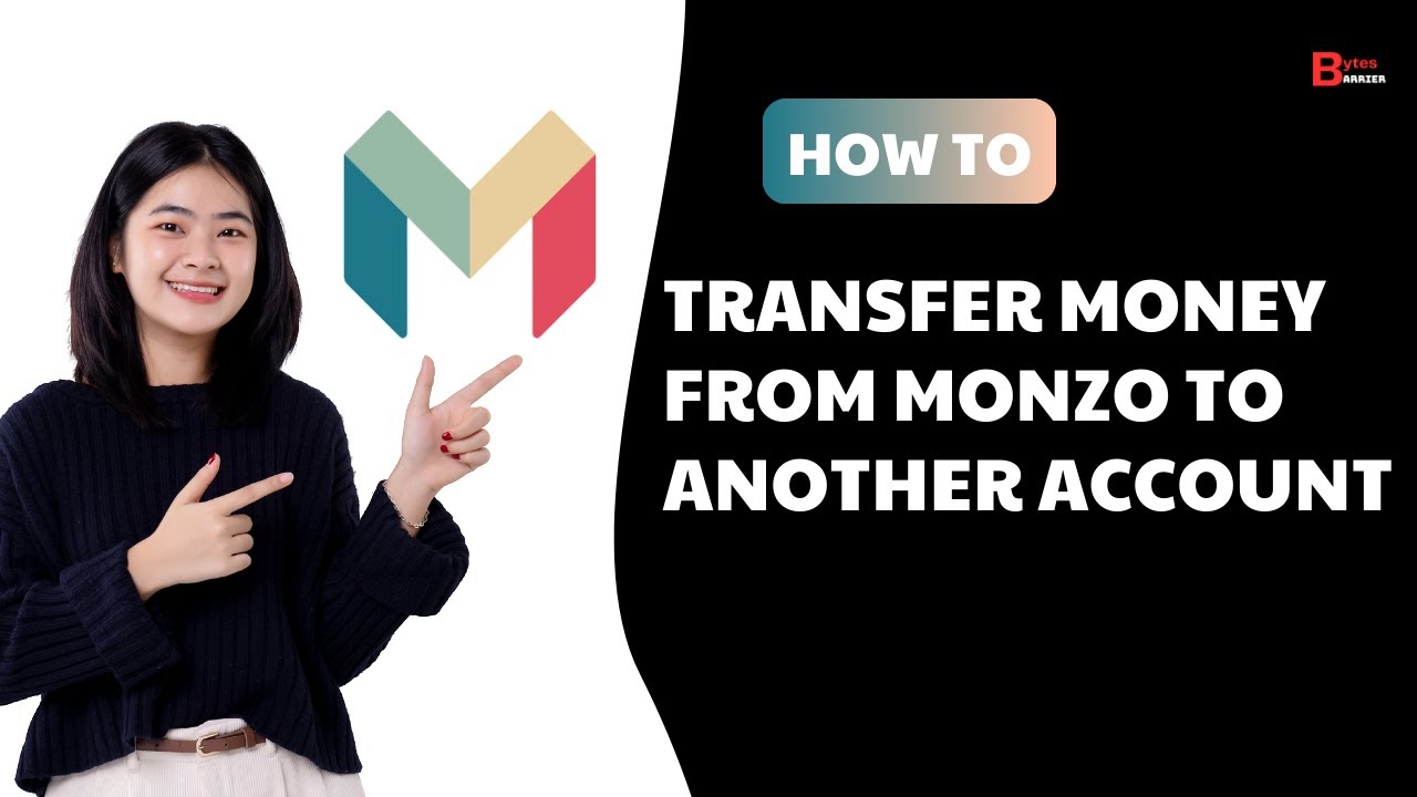 How To Transfer Money From Monzo To Another Account 2024