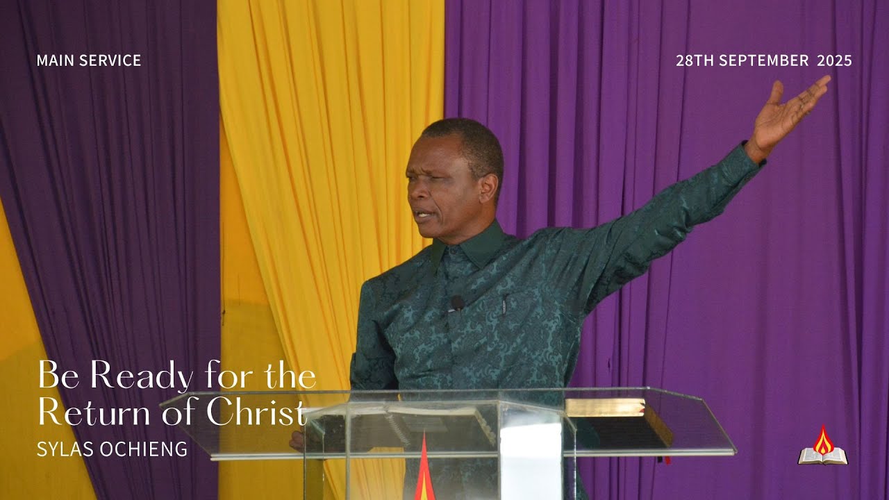 Be Ready for The Return of Christ || Main Service