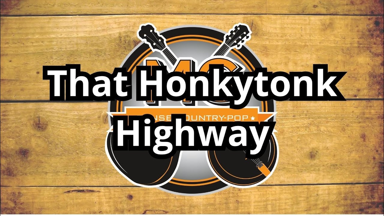 That Honkytonk Highway Line Dance