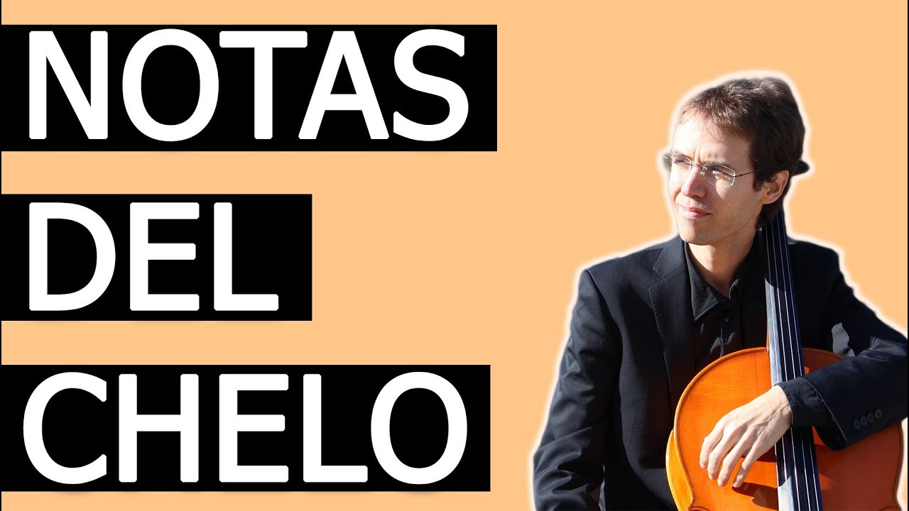 🎻 Las NOTAS del Violonchelo - Primeros pasos en el Chelo + PARTITURAS