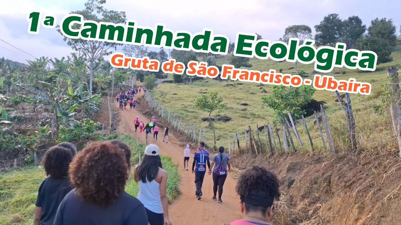 1º Trilha Ecológica [ Gruta São Francisco - Água Sumida em Ubaíra ]