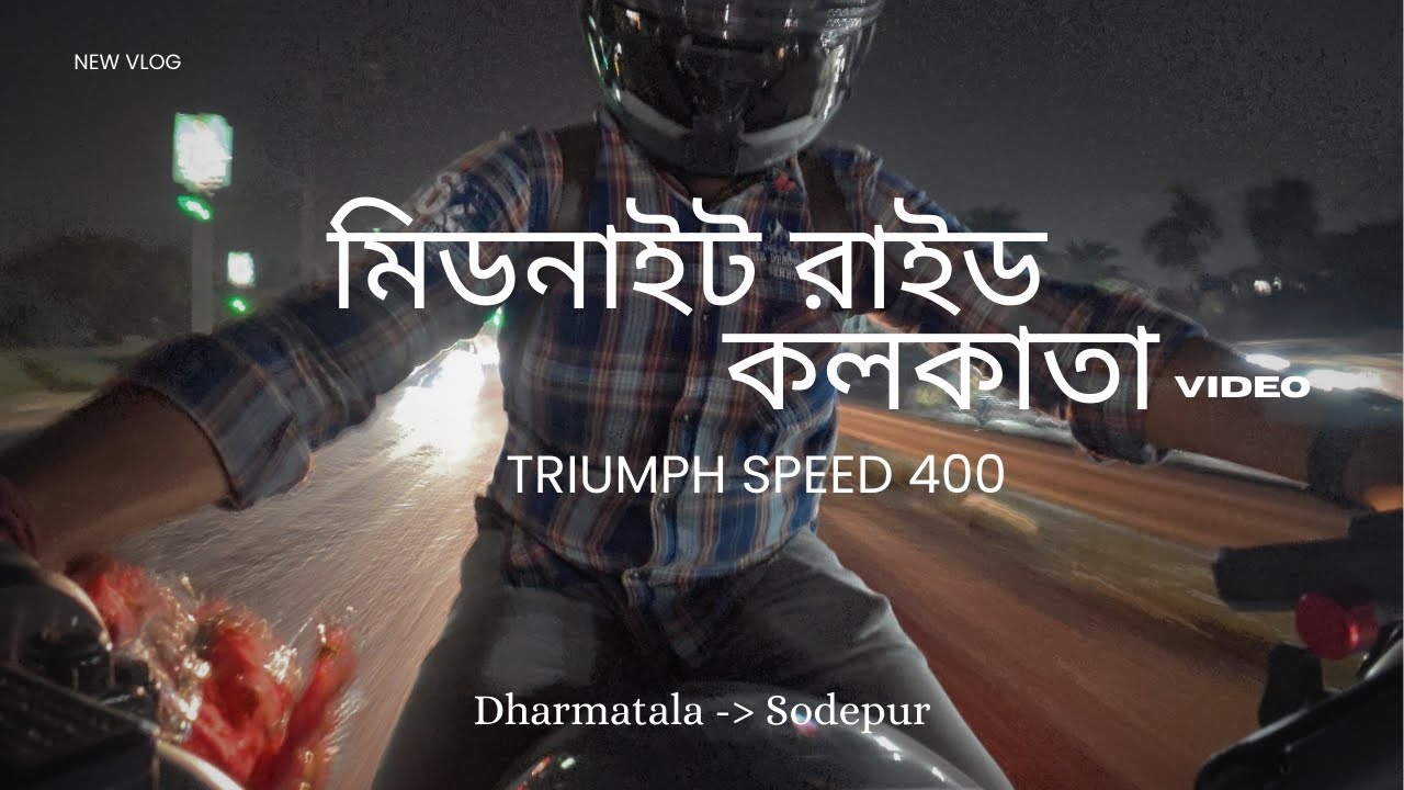 Returning Home at Midnight | Dharmatala → Sodepur | Kolkata Night Ride