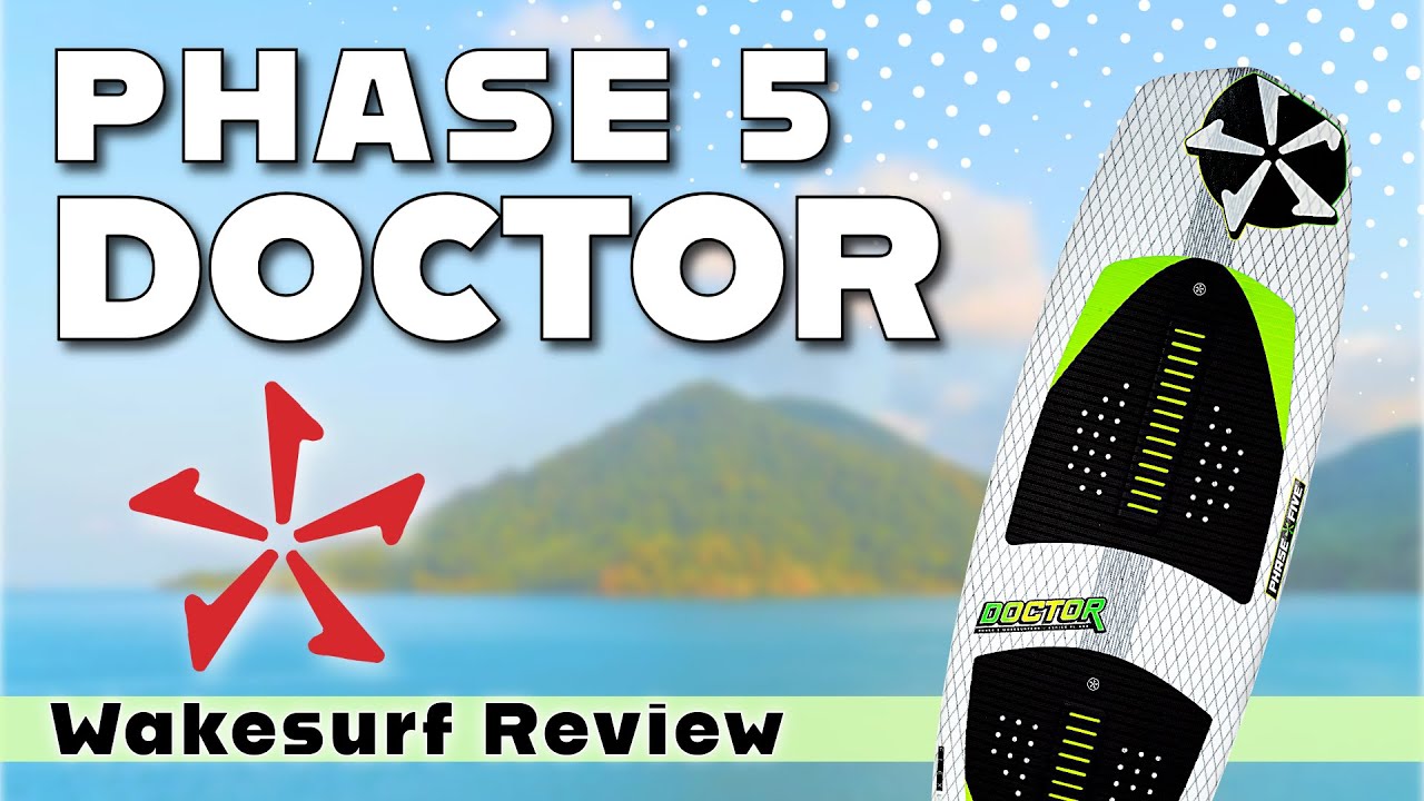 2025 Phase 5 Doctor Wakesurf Board | BoardCo Gear Review