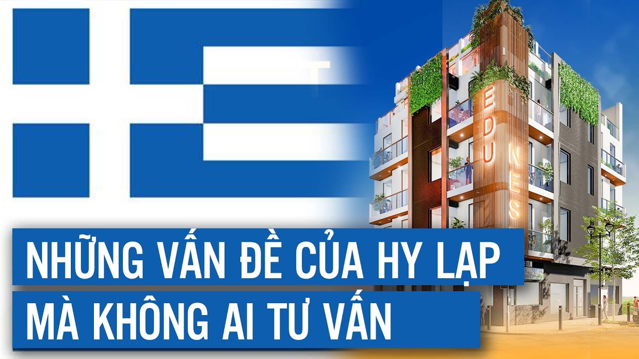 Golden Visa Hy Lạp: Cơ Hội Hay Cái Bẫy Đầu Tư? | Khải Citizen
