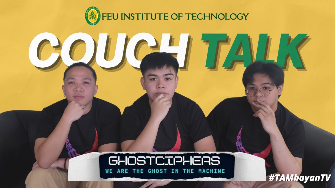 #TAMbayanTV: Couch Talk with Ghostciphers: Cybersecurity Champions | FEU Tech