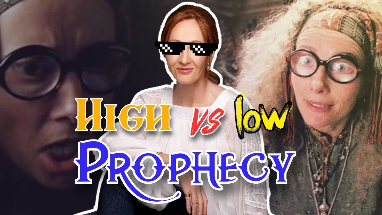 Write Prophecy like JK Rowling | High vs Low Prophecy in Harry Potter