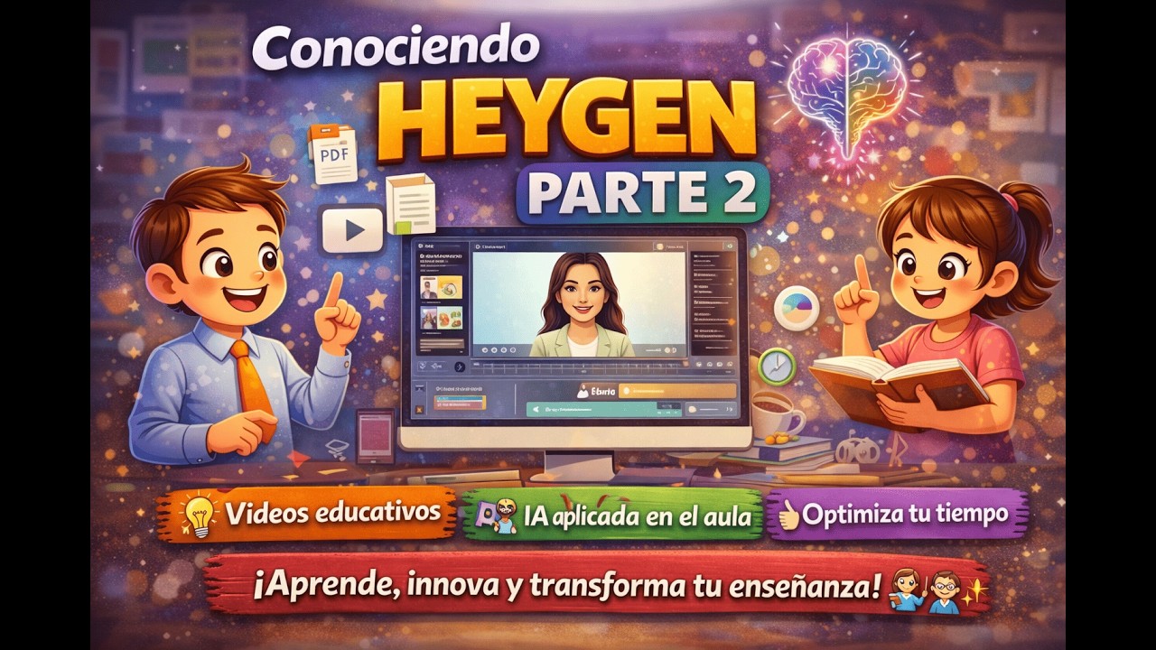 CONOCIENDO HEYGEN PARTE 2