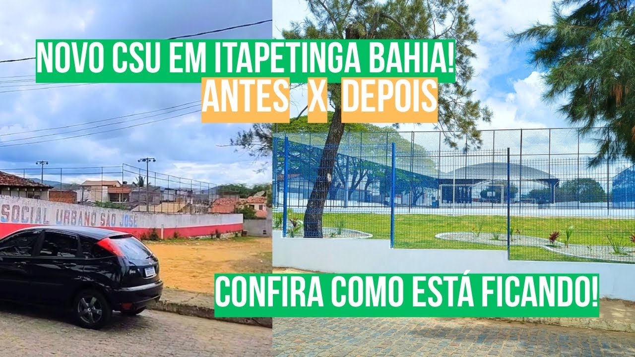 NOVO CSU - CENTRO SOCIAL URBANO REFORMADO EM ITAPETINGA BA