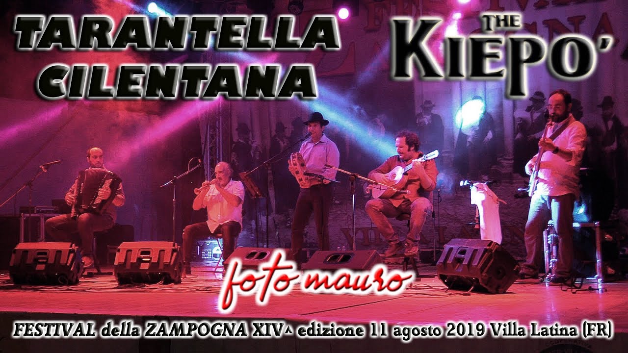 The Kiepò - Tarantella Cilentana