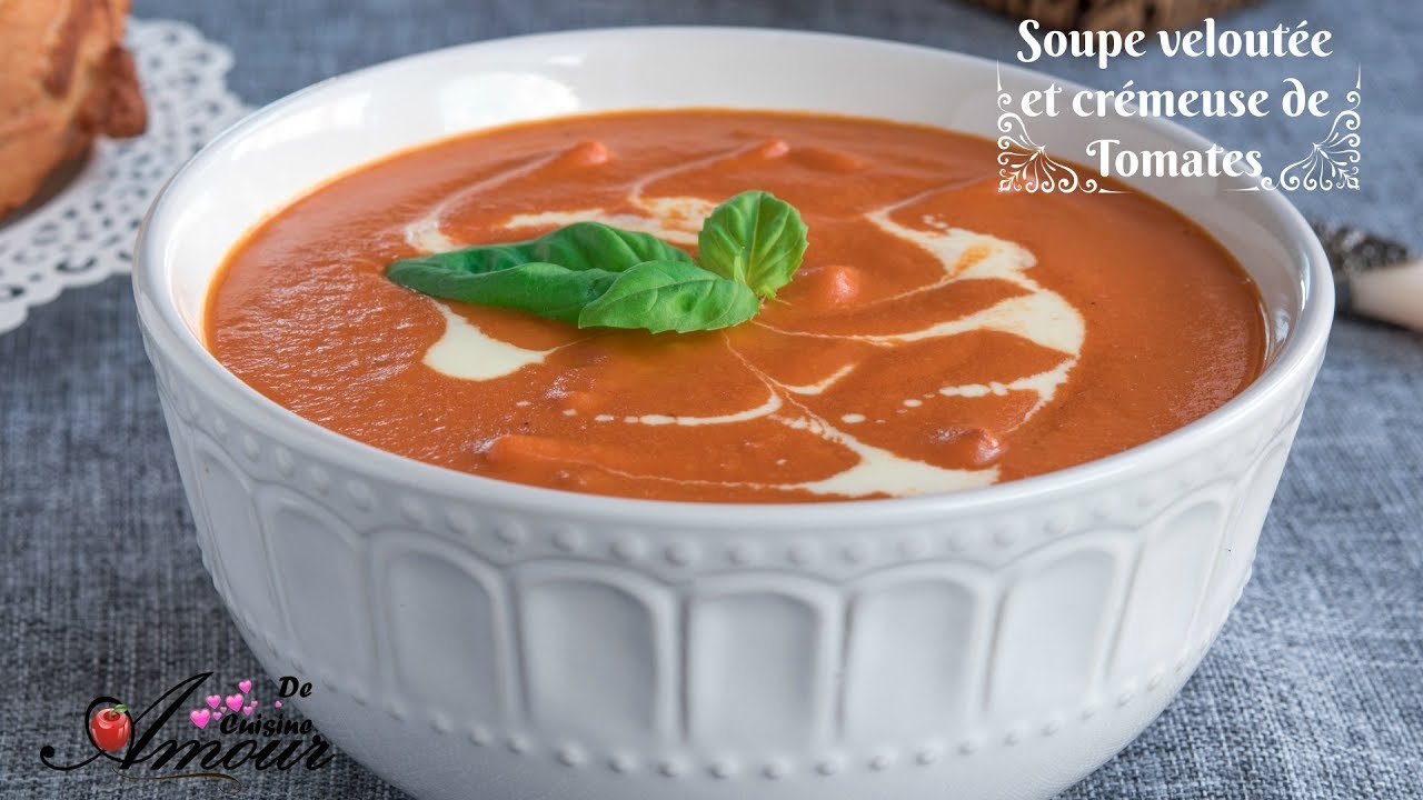 soupe veloutée de tomates par Soulef Amour de Cuisine