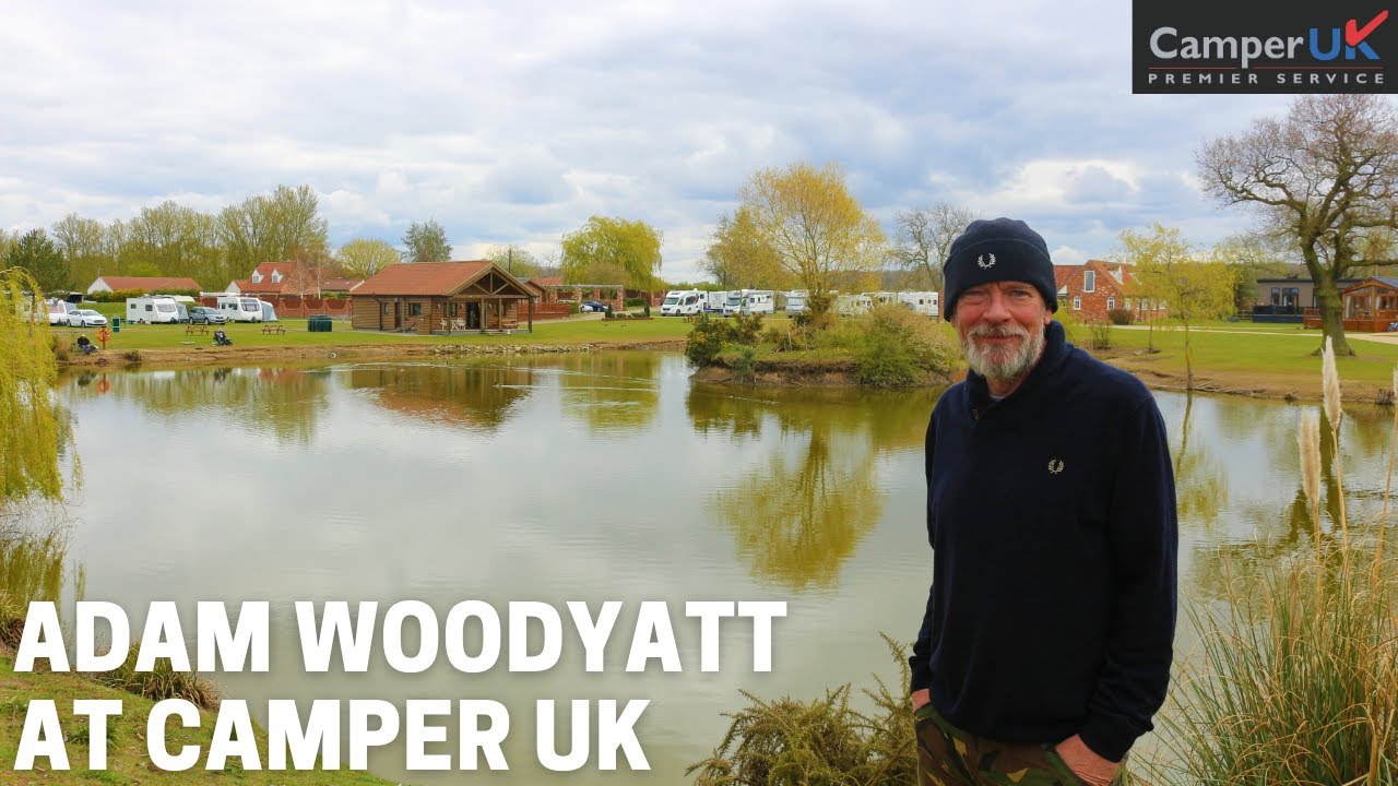 ADAM WOODYATT AT THE CAMPER UK LEISURE PARK - ADAM WOODYATT MOTORHOME