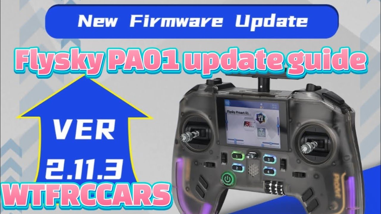 Flysky PA01 2.11.3-4 firmware update guide