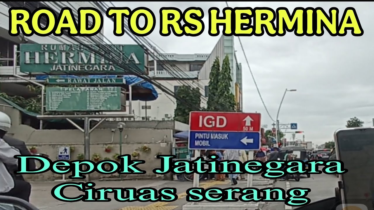Part 1 ||  CILODONG RS HERMINA JATINEGARA || LANJUT RS HERMINA CIRUAS SERANG || 8 Januari 2026