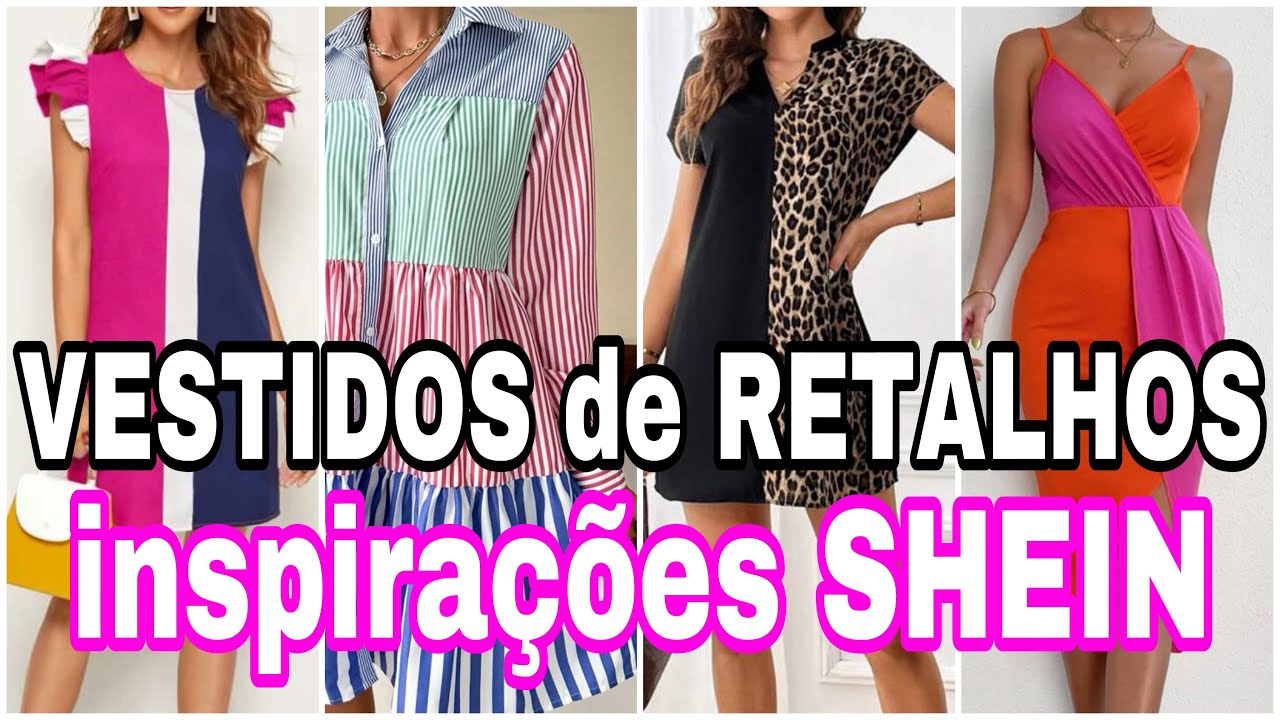 Ideias para fazer vestidos de retalhos inspirados nos vestidos da Shein / parecem de retalhos