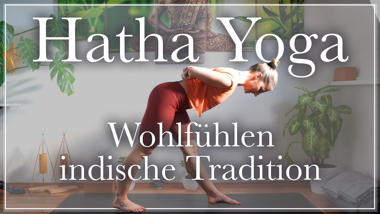 Hatha Yoga zum Wohlfühlen mit klassischen Haltungen | für Anfänger geeignet