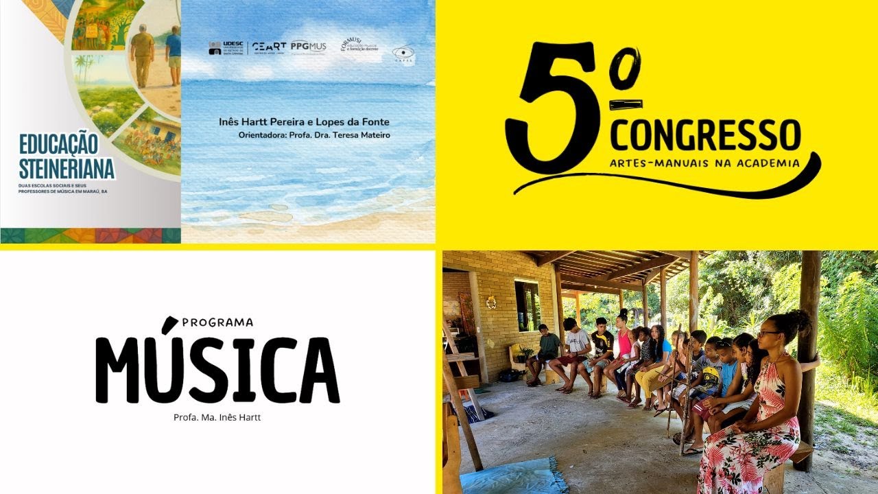 Educação Musical Steineriana 3 – Dissertação no 5°. Congresso Artes-Manuais na Academia