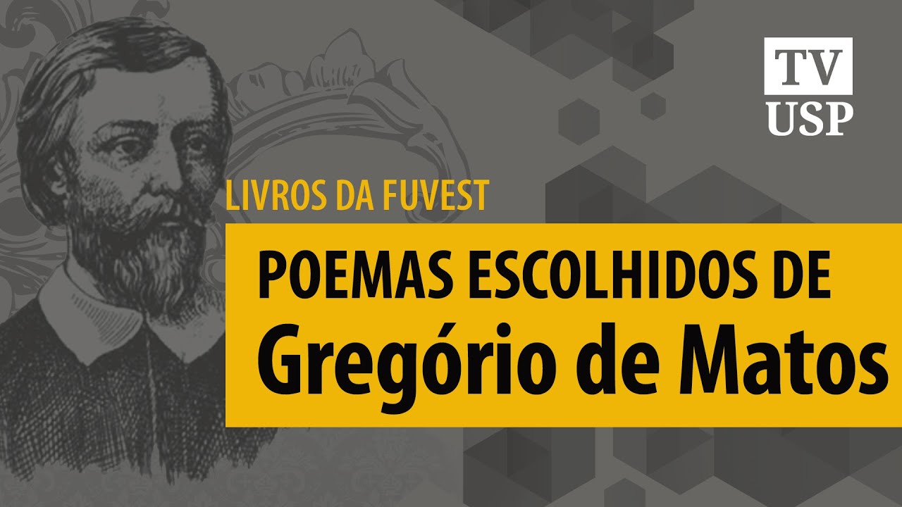 [Livros da Fuvest] Poemas Escolhidos - Gregório de Matos