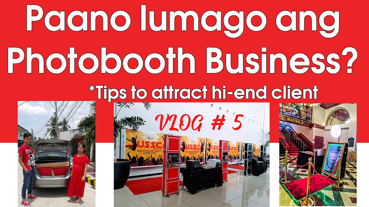 Negosyo Tips: Paano lumago ang Photobooth Business?
