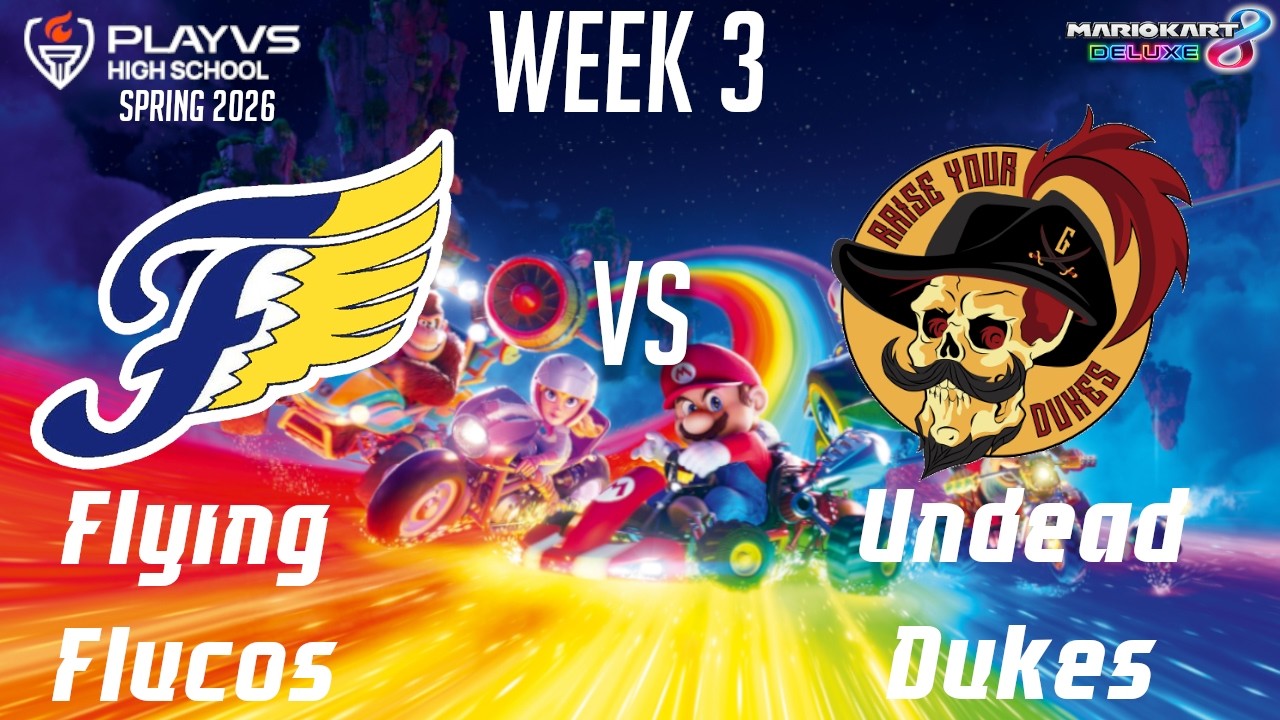 VHSL MK8 Week 3: Flying Flucos vs. Undead Dukes