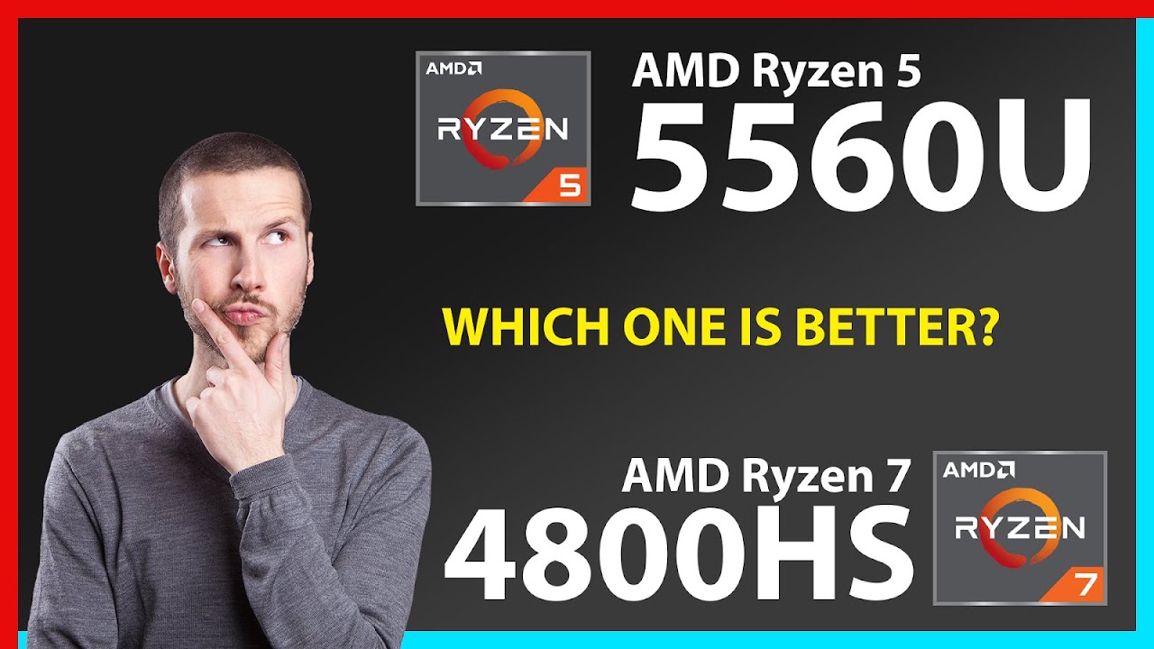 AMD Ryzen 5 5560U vs AMD Ryzen 7 4800HS Technical Comparison