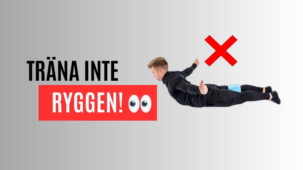 Vill Du Bli Av Med Ländryggsvärk? Sluta Träna Ryggen!