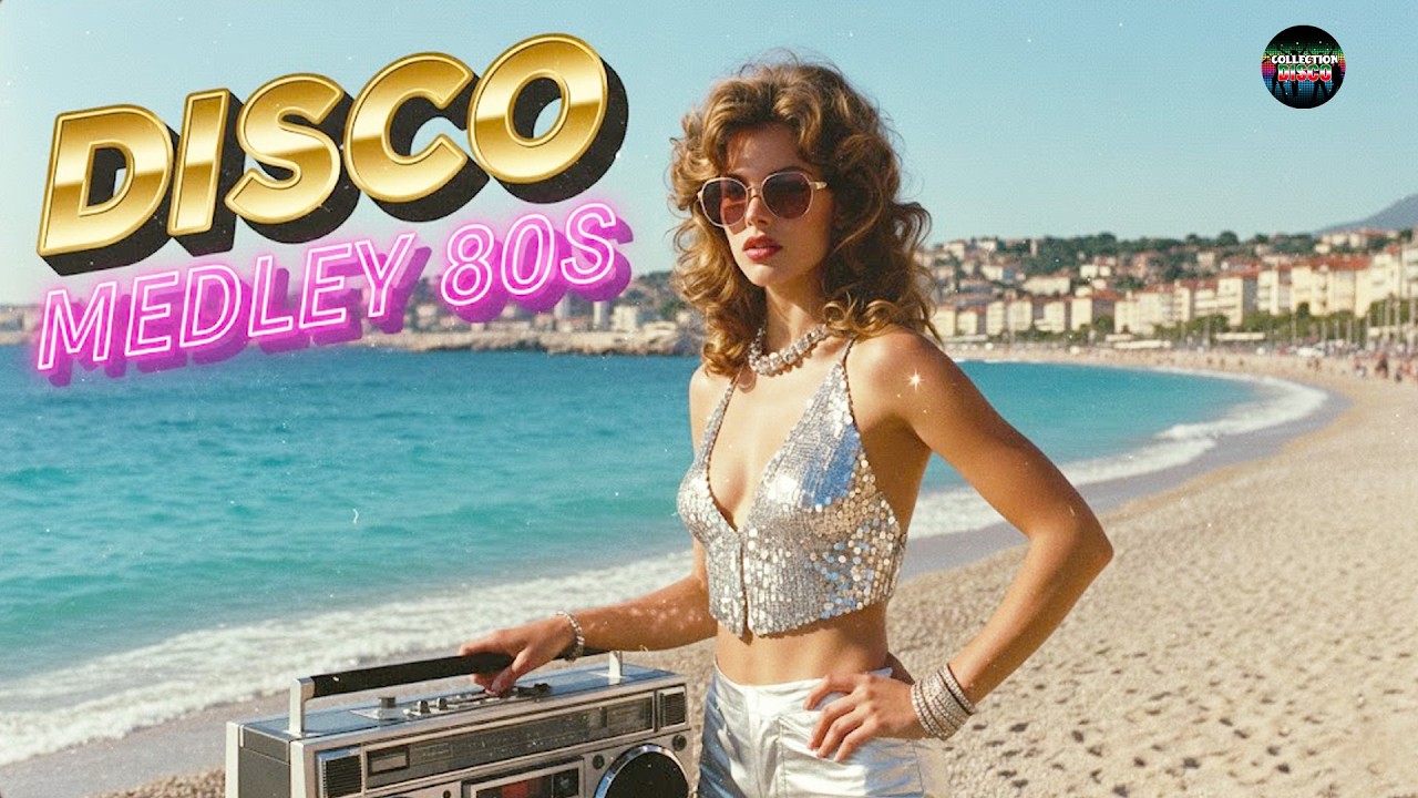 Nonstop Disco Medley - Best of Disco 80s Classic - EuroDisco Megamix 70s 80s 90s