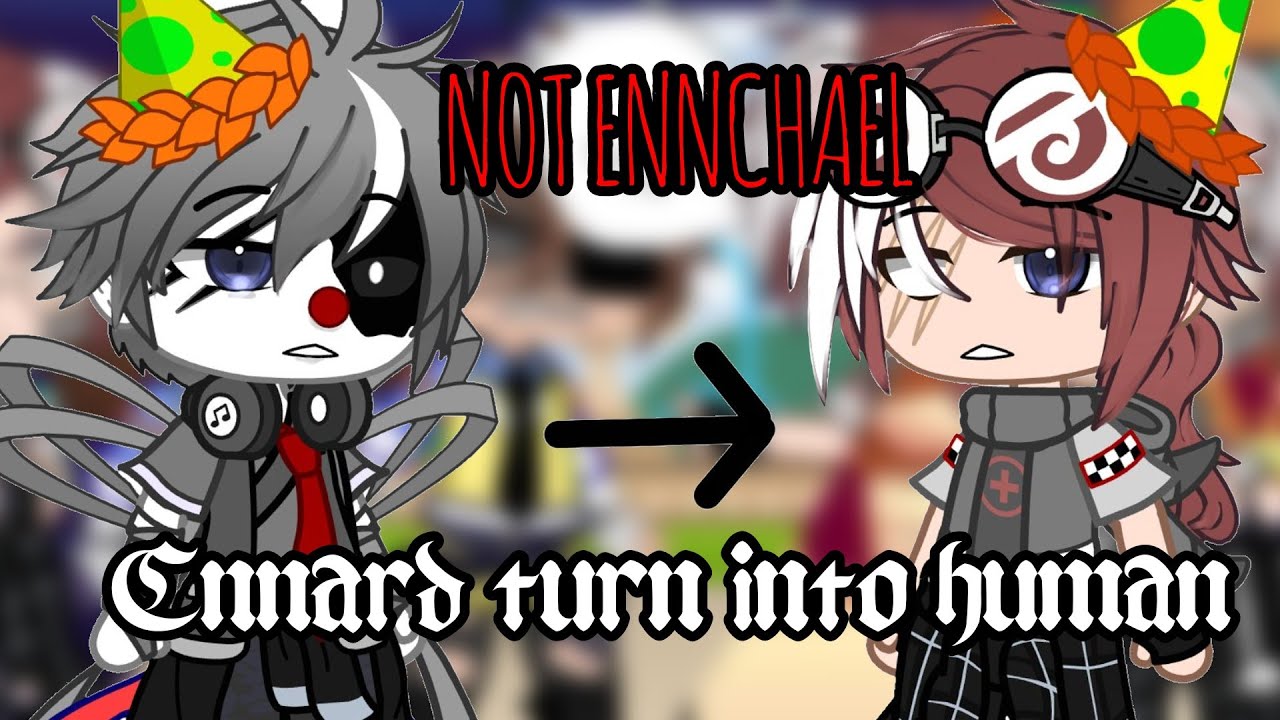 Ennard turns into a human for 24 hours | FNAF Gacha | NOT ENNCHAEL