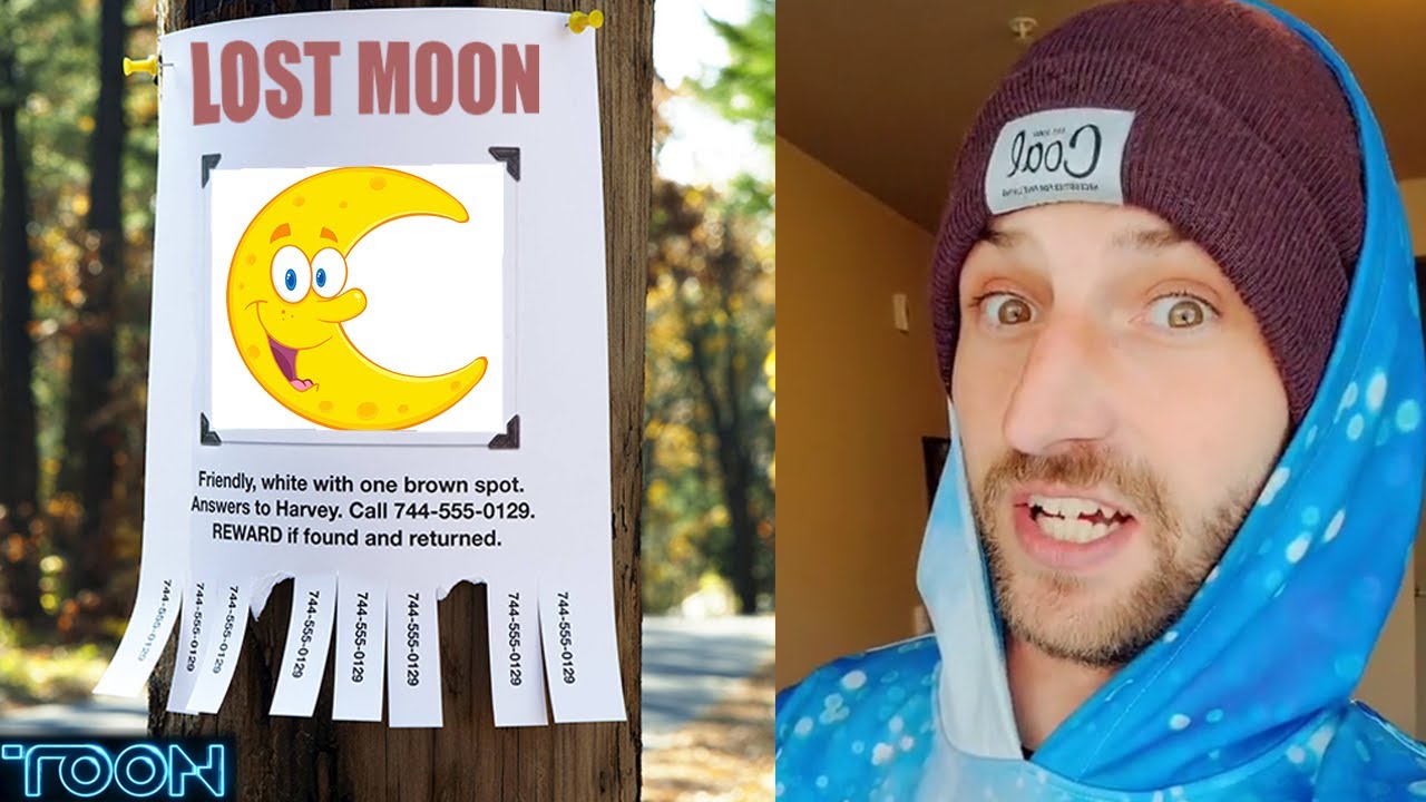 He drove around TOWN looking for THE MOON