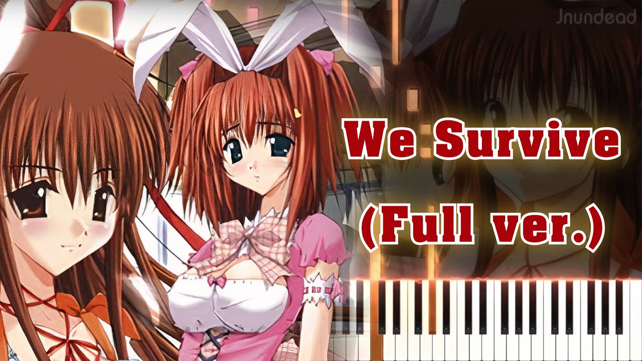 【V.G. Neo OP】We Survive/KOTOKO (フル) ピアノアレンジ