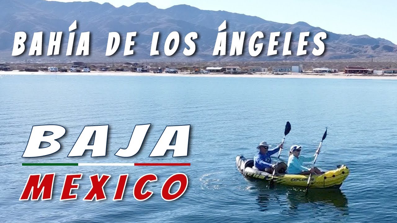 Bahía de los Ángeles Baja California | Baja Van Life Adventure