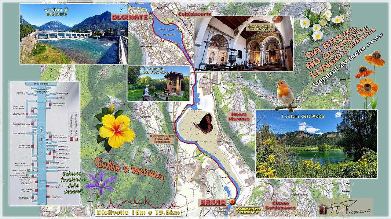 21/'23 - Partiamo da Brivio fino a diga di Olginate, contorniamo il lago per rientrare (luglio 2023)