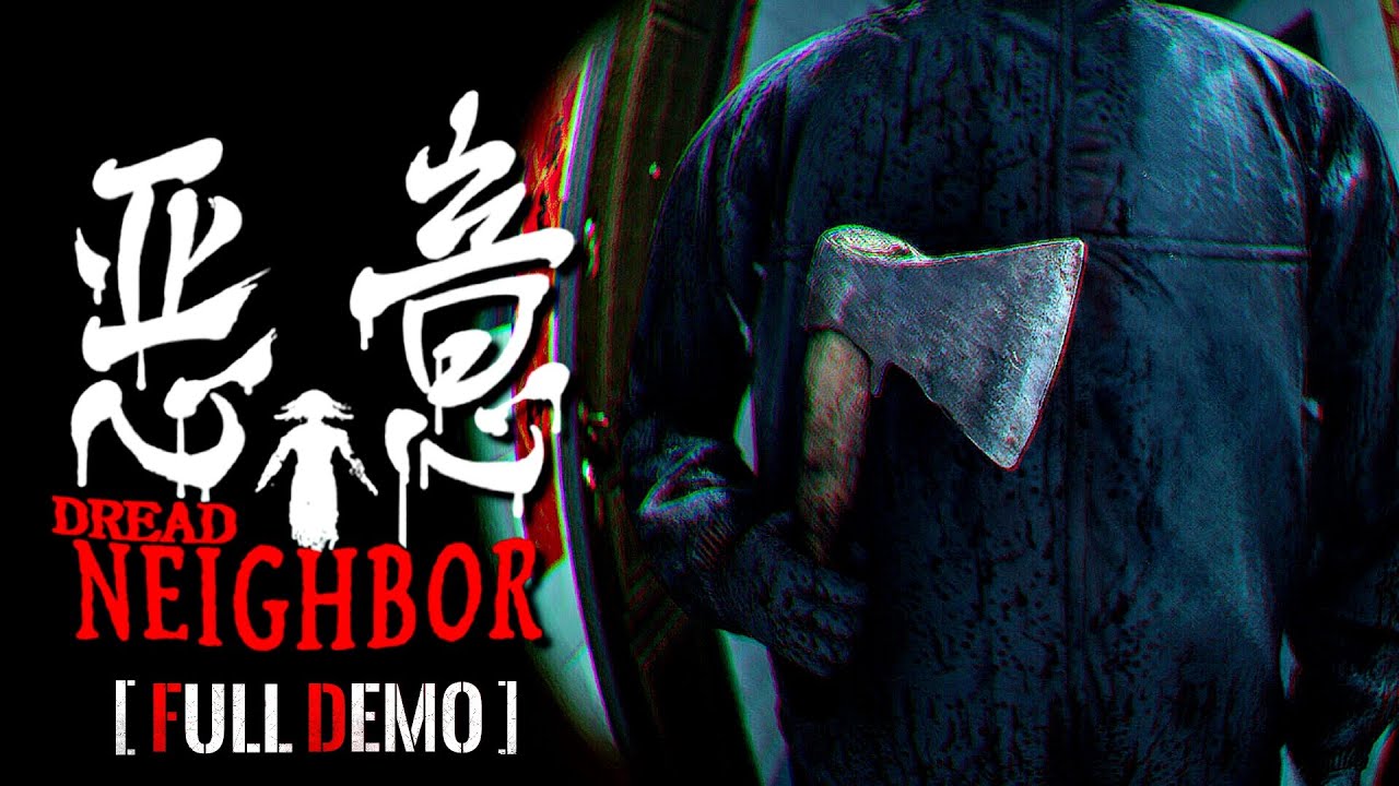 Dread Neighbor 恶意 | New Horror Game by the Creator of Dread Flats | Full Gameplay Demo