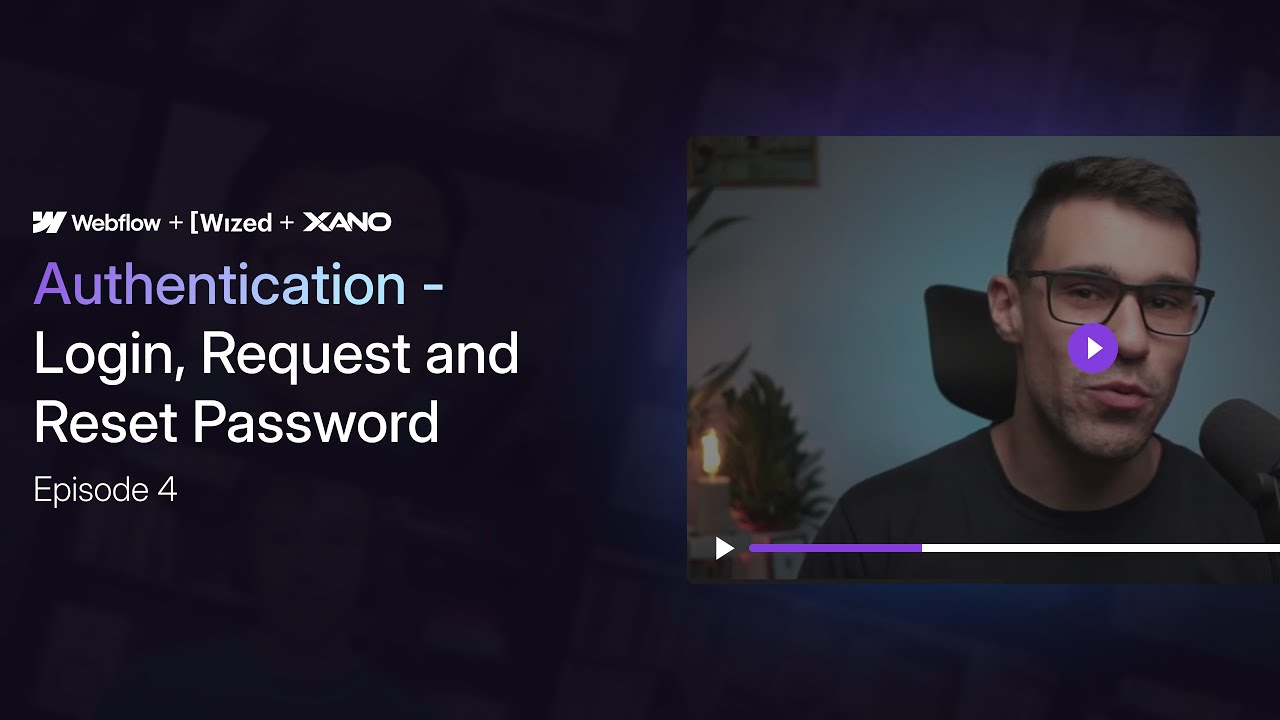 Ep 4- Authentication: Login, Request and Reset Password | LMS with WWX