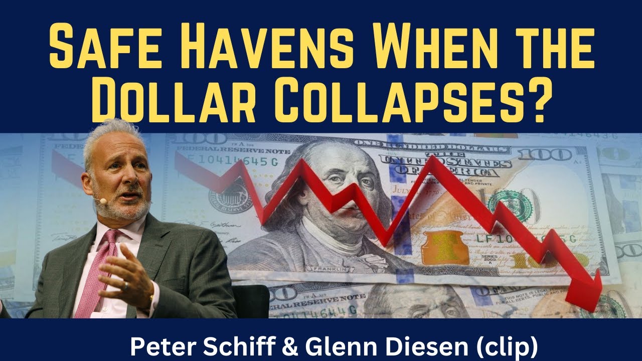 Peter Schiff (clip): Safe Havens When the Dollar Collapses?